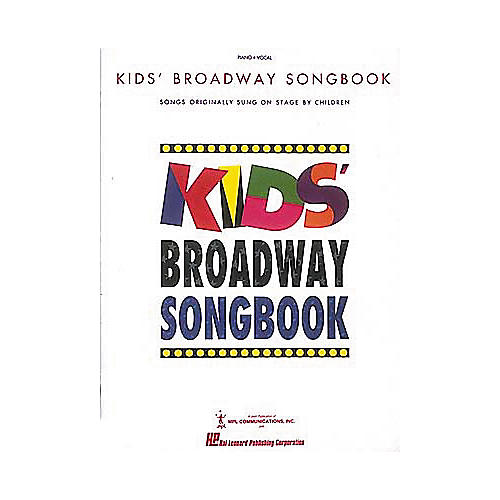 Hal Leonard Kids' Broadway Songbook