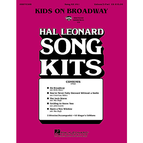 Hal Leonard Kids on Broadway (Song Kit #41) (2-Part Song Kit) 2-Part Arranged by John Leavitt
