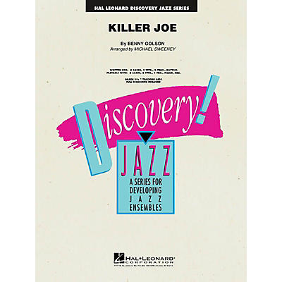 Hal Leonard Killer Joe Jazz Band Level 1.5 Arranged by Michael Sweeney
