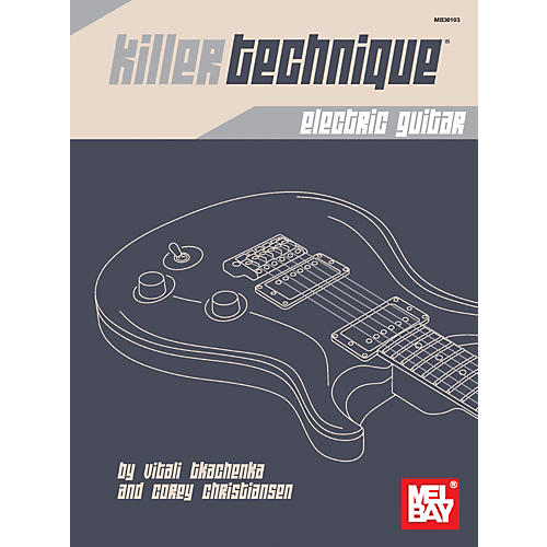 Killer Technique: Electric Guitar