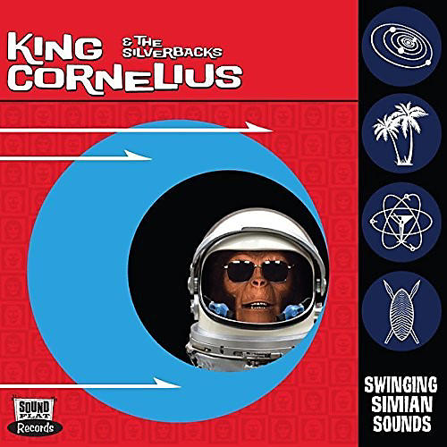 King Cornelius & Silverbacks - Swinging Simian Sounds