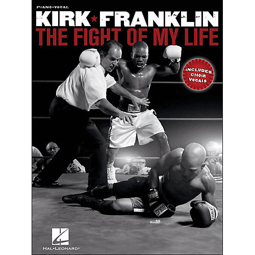 Kirk Franklin - The Fight Of My Life (Piano/Vocal) arranged for piano, vocal, and guitar (P/V/G)