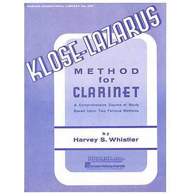 Rubank Publications Kloze-Lazarus Method for Clarinet Woodwind Method Series