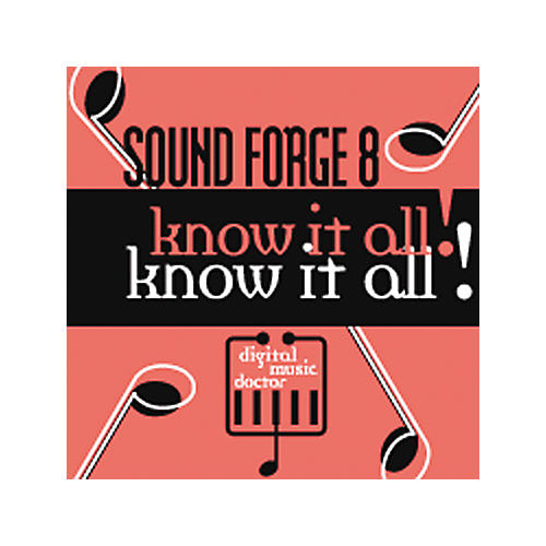 Know It All - Sound forge 8 CD-Rom