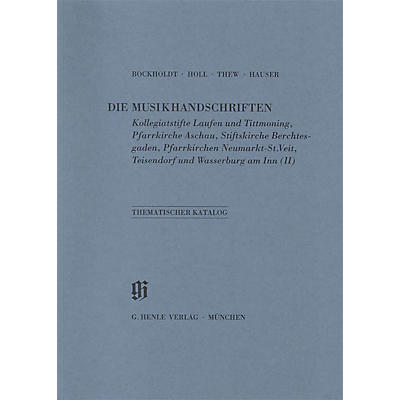 G. Henle Verlag Kollegiatstifte Laufen und Tittmoning Aschau Berchtesgaden Neumarkt Teisendorf und Wasserburg am Inn Henle Books