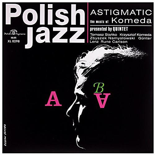 Komeda Quintet - Astigmatic (Polish Jazz)