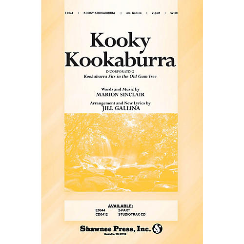 Shawnee Press Kooky Kookaburra 2-Part arranged by Jill Gallina