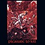 Alliance Kreator - Pleasure To Kill