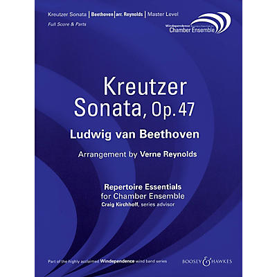 Boosey and Hawkes Kreutzer Sonata, Op. 47 Windependence Chamber Ensemble Series Composed by Ludwig van Beethoven