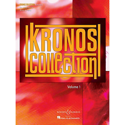 Boosey and Hawkes Kronos Collection - Volume 1 Boosey & Hawkes Chamber Music Series Composed by Various