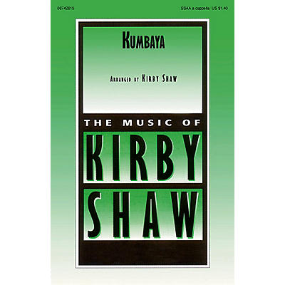 Hal Leonard Kumbaya SSAA A Cappella arranged by Kirby Shaw