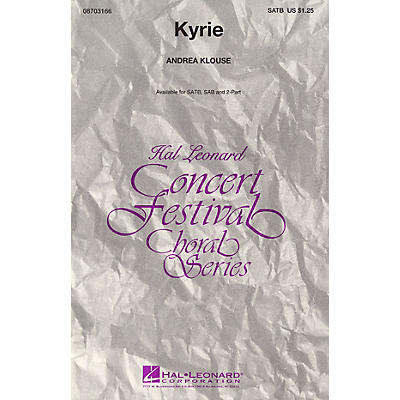 Hal Leonard Kyrie 2-Part Composed by Andrea Klouse