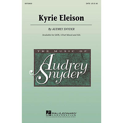 Hal Leonard Kyrie Eleison SSA Composed by Audrey Snyder