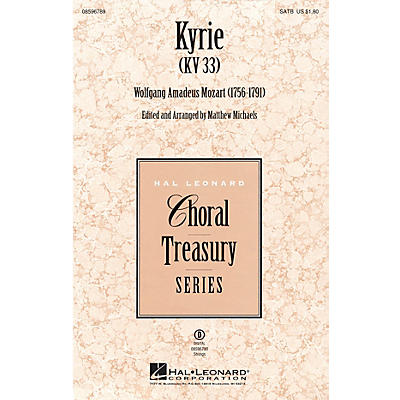 Hal Leonard Kyrie (KV33) SATB arranged by Matthew Michaels