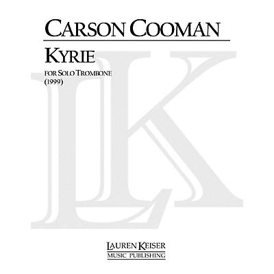 Lauren Keiser Music Publishing Kyrie (Trombone Solo) LKM Music Series Composed by Carson Cooman