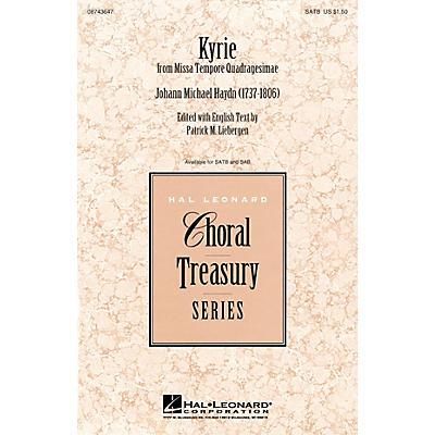 Hal Leonard Kyrie (from Missa Tempore Quadragesimae) SATB arranged by Patrick Liebergen