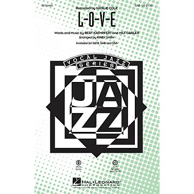 Hal Leonard L-O-V-E SAB arranged by Kirby Shaw