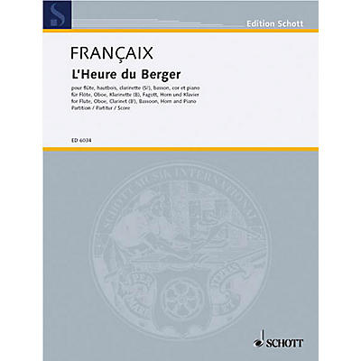 Schott L'Heure du berger (Score) Schott Series by Jean Françaix