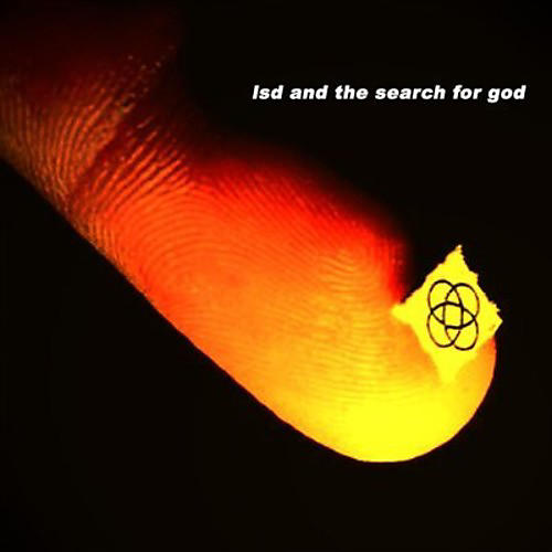 LSD - Lsd & The Search For God