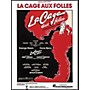 Hal Leonard La Cage Aux Folles Vocal Selections arranged for piano, vocal, and guitar (P/V/G)