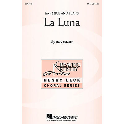 Hal Leonard La Luna SSA composed by Cary Ratcliff