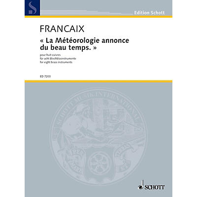Schott La Météorologie annonce du beau temps (The weather forecast predicts good weather) Schott by Jean Françaix
