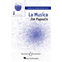 Boosey and Hawkes La Musica (Sounds of a Better World) SSA composed by Jim Papoulis