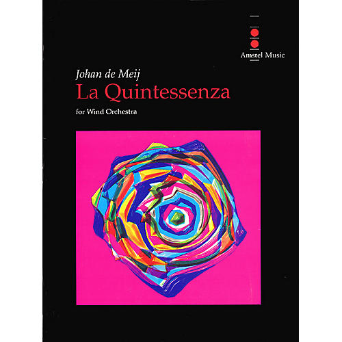 Amstel Music La Quintessenza Concert Band Level 5 Composed by Johan de Meij
