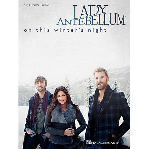 Lady Antebellum - On This Winter's Night for Piano/Vocal/Vocal PVG