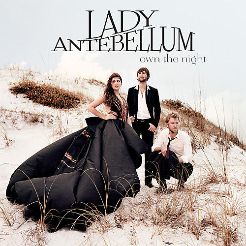 Lady Antebellum - Own the Night (CD)