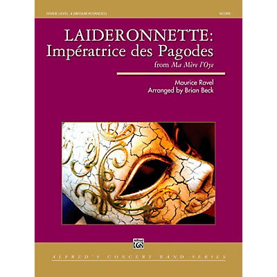 Alfred Laideronnette: Impratrice des Pagodes (from Ma m¨re l'oye) Concert Band Grade 4 Set