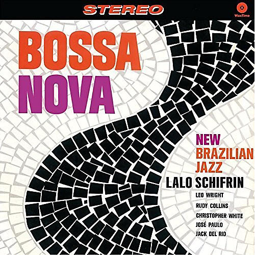 Lalo Schifrin - Bossa Nova: New Brazilian Jazz + 2 Bonus Tracks