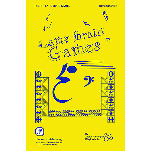 PAVANE Lame Brain Games RESOURCE BK composed by Judith Herrington
