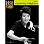 Faber Music LTD Lang Lang Piano Academy: Mastering the Piano Level 1 Book