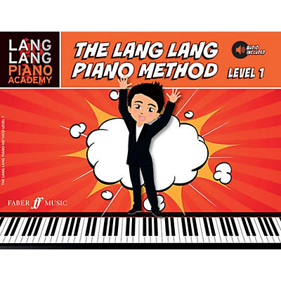 Faber Music LTD Lang Lang Piano Academy: The Lang Lang Piano Method, Level 1 Book & Downloadable Audio Early Elementary