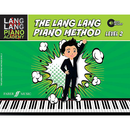 Lang Lang Piano Academy: The Lang Lang Piano Method, Level 2 Book & Downloadable Audio Elementary