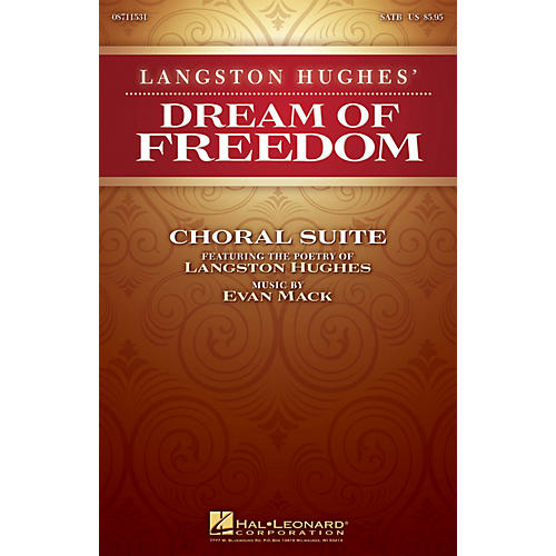 Hal Leonard Langston Hughes' Dream of Freedom (Choral Suite) SATB composed by Evan Mack