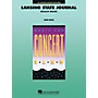 Hal Leonard Lansing State Journal (Concert March) Concert Band Level 4 Composed by John Moss