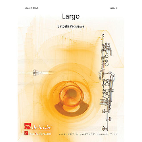 Largo Concert Band Level 3 Composed by Satoshi Yagisawa