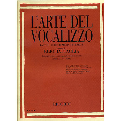 Ricordi L'arte Del Vocalizzo The Art of the Vocalise “ Part II Soprano-tenor