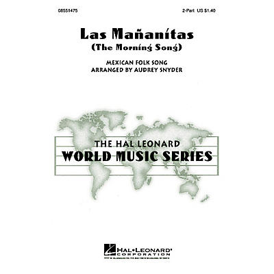 Hal Leonard Las Mañanitas 2-Part arranged by Audrey Snyder