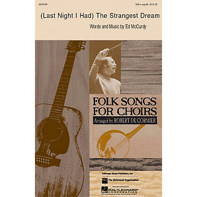 Hal Leonard Last Night I Had the Strangest Dream SATB a cappella arranged by Robert DeCormier