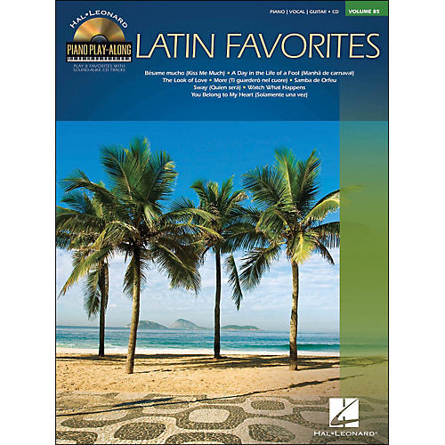 Latin Favorites - Piano Play-Along Volume 85 (CD/Pkg) arranged for piano, vocal, and guitar (P/V/G)