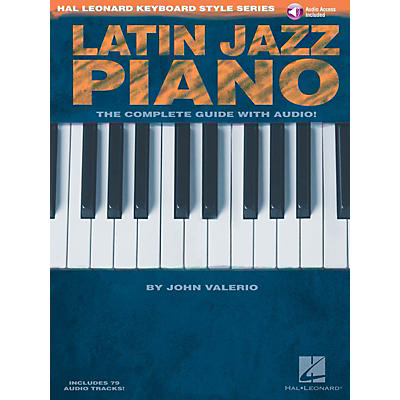 Hal Leonard Latin Jazz Piano Keyboard Instruction Series Softcover with CD Written by John Valerio
