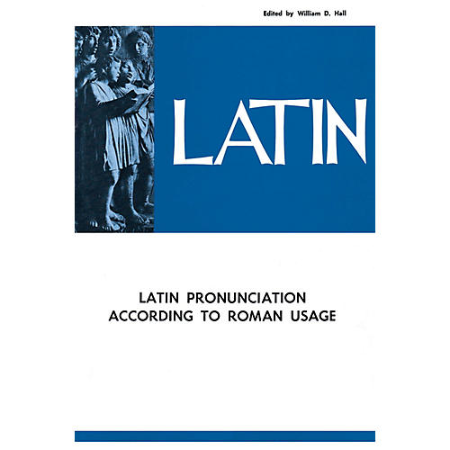 National Music Publishers Latin Pronunciation According to Roman Usage Book