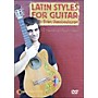 Centerstream Publishing Latin Styles for Guitar (DVD)