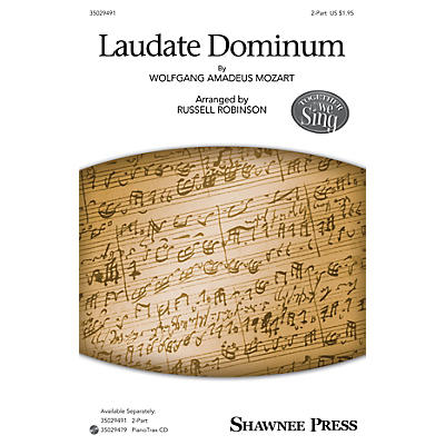 Shawnee Press Laudate Dominum (Together We Sing Series) 2-Part arranged by Russell Robinson