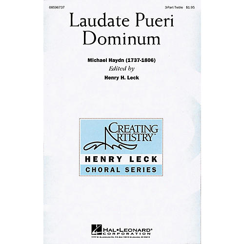 Hal Leonard Laudate Pueri Dominum (Lord, Now We Praise Your Name) (SSA) 3 Part Treble arranged by Henry Leck