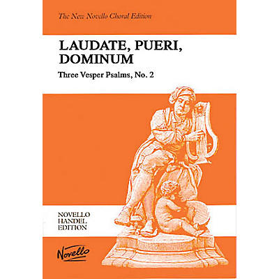 Novello Laudate, Pueri, Dominum (Three Vesper Psalms, No. 2) SSATB Composed by George Frideric Handel