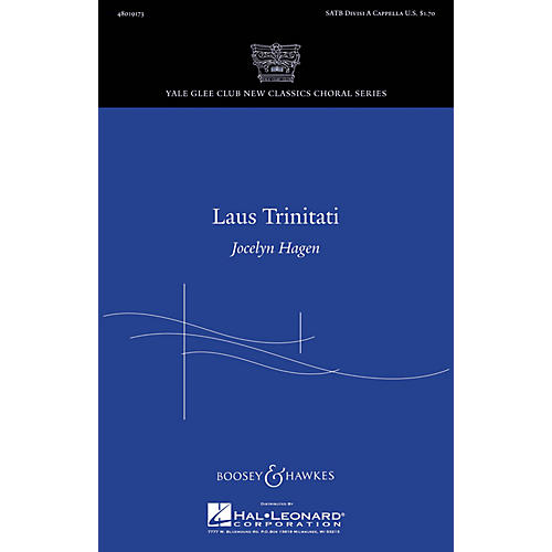 Boosey and Hawkes Laus Trinitati SATB a cappella composed by Jocelyn Hagen